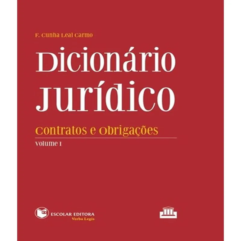 Dicionario Juridico - Vol I
