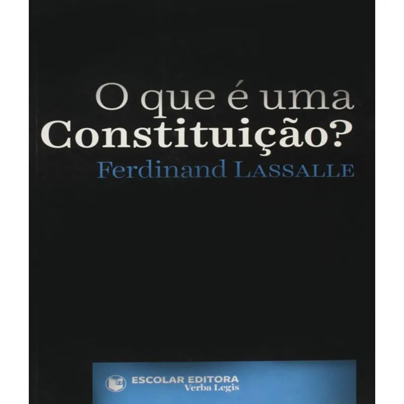 Que E Uma Constituicao, O