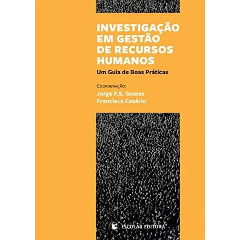 Investigacao Em Gestao De Recursos Humanos: Um Gui