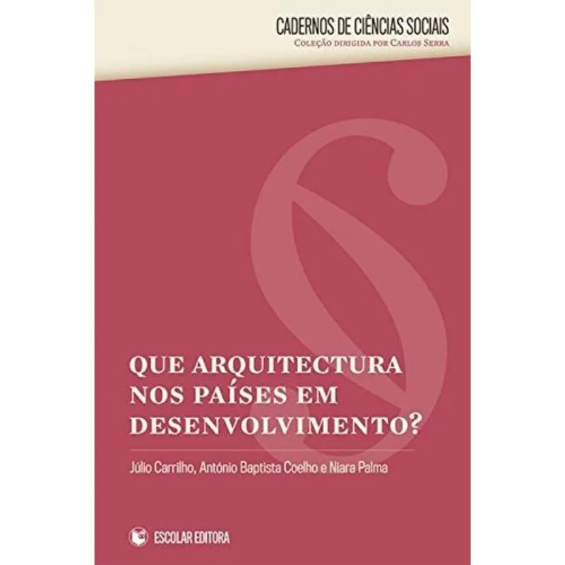 Que Arquitectura Nos Paises Em Desenvolvimento?