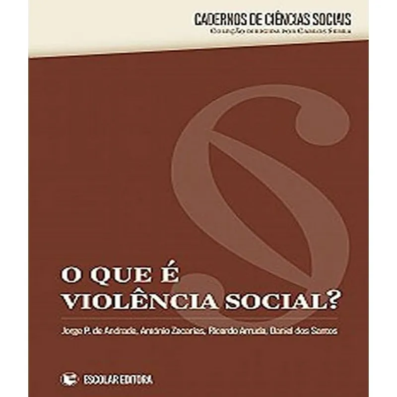 Que E A Violencia Social, O?