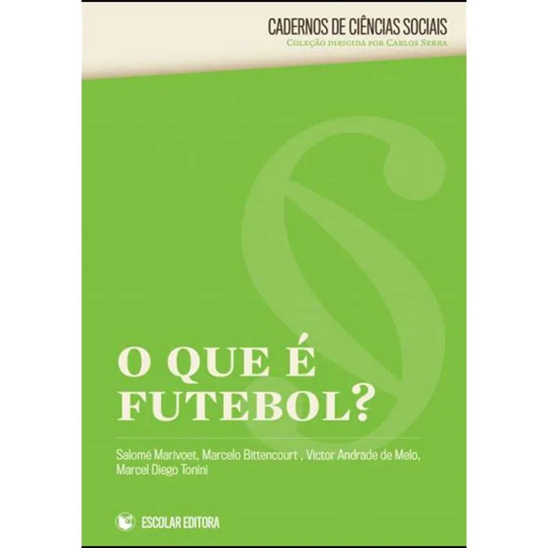 O QUE É FUTEBOL?