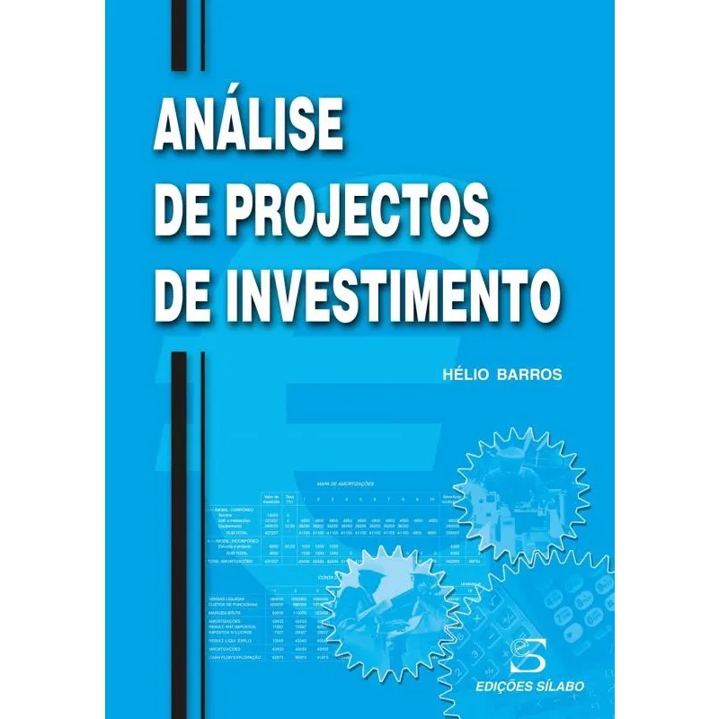 Análise de Projectos de Investimento - 5ª Edição