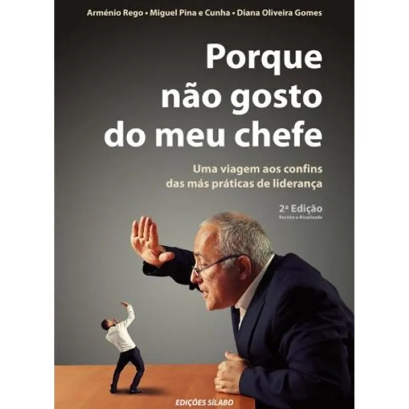 Porque não gosto do meu chefe - 2ª edição