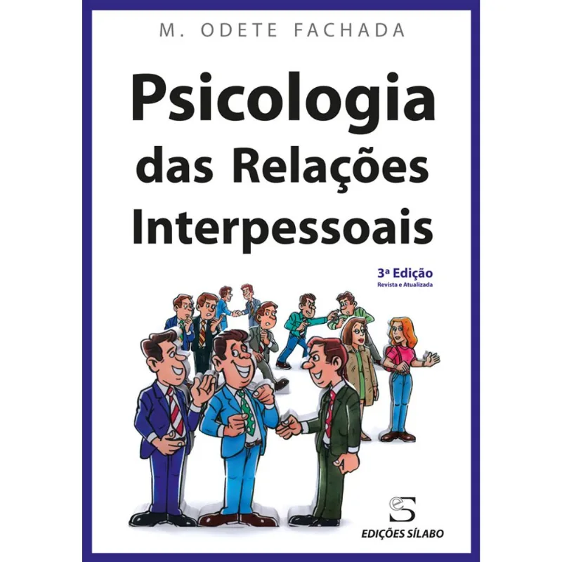 PSICOLOGIA DAS RELAÇÕES INTERPESSOAIS