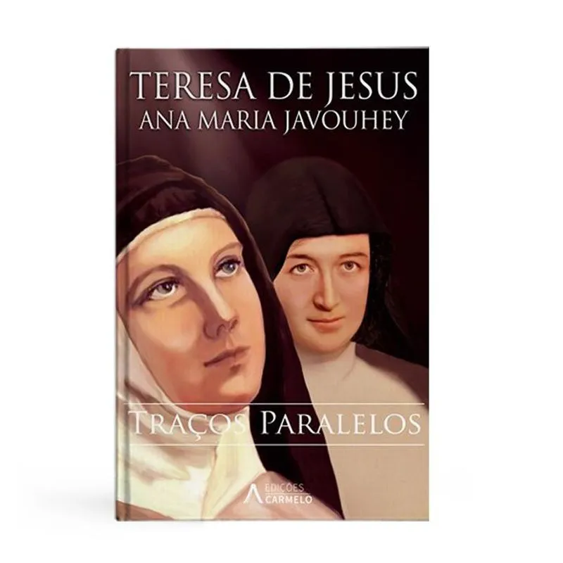 Traços Paralelos: Teresa De Jesus