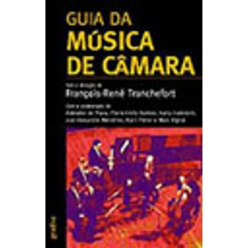 GUIA DA MUSICA DE CAMARA