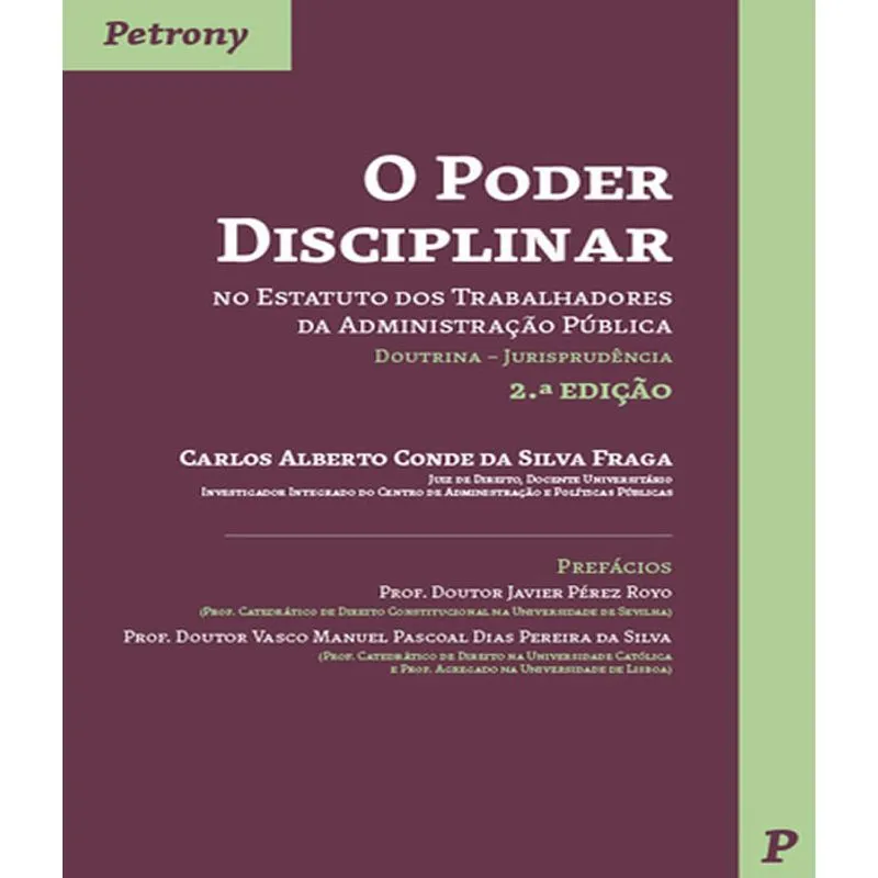 Poder Disciplinar, O
