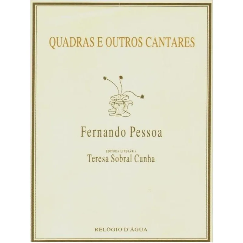 QUADRAS E OUTROS CANTARES
