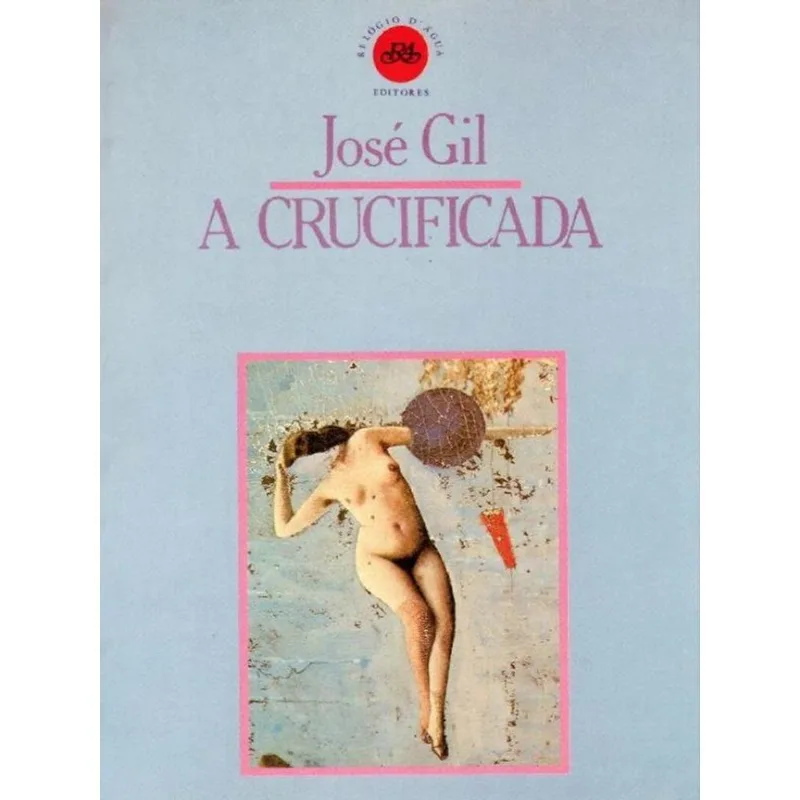A CRUCIFICADA