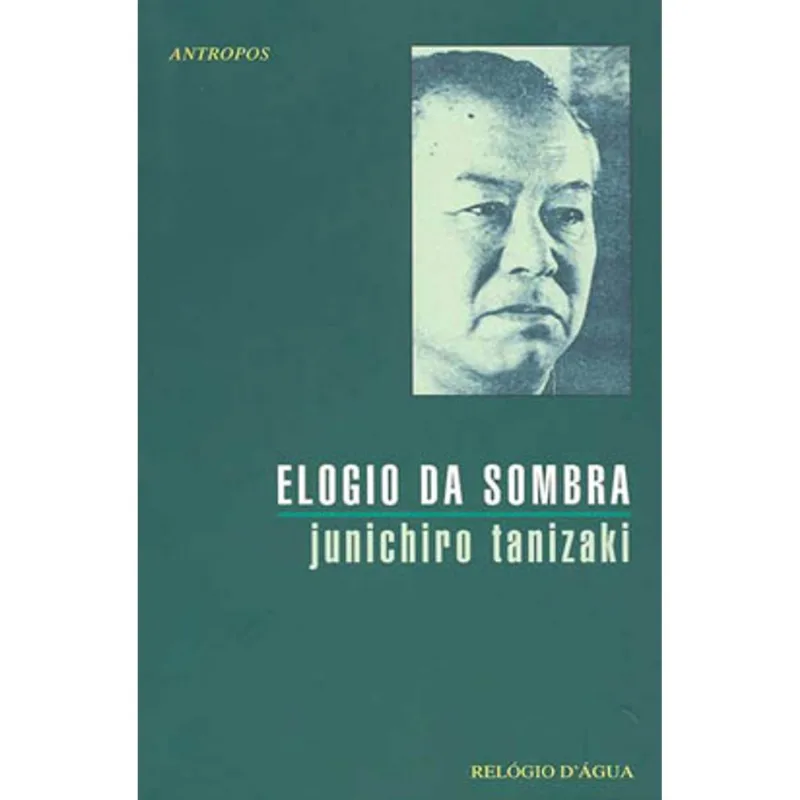 ELOGIO DA SOMBRA