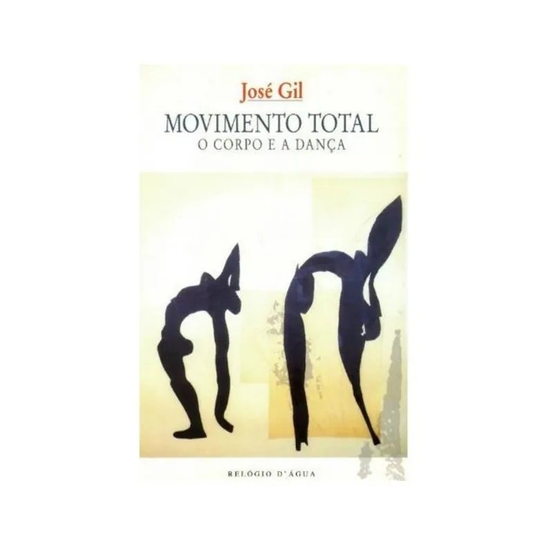 MOVIMENTO TOTAL: O CORPO E A DANÇA