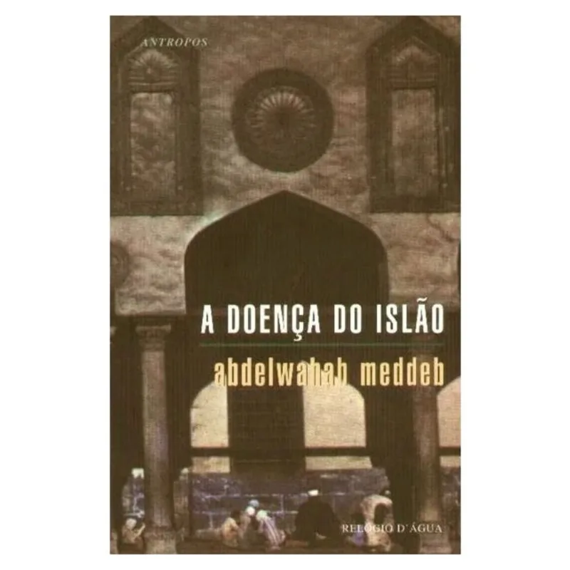 A DOENÇA DO ISLÃO