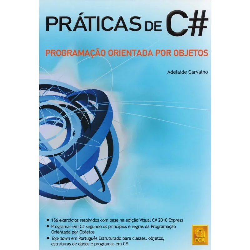 Práticas de C#. Programação Orientada Por Objetos