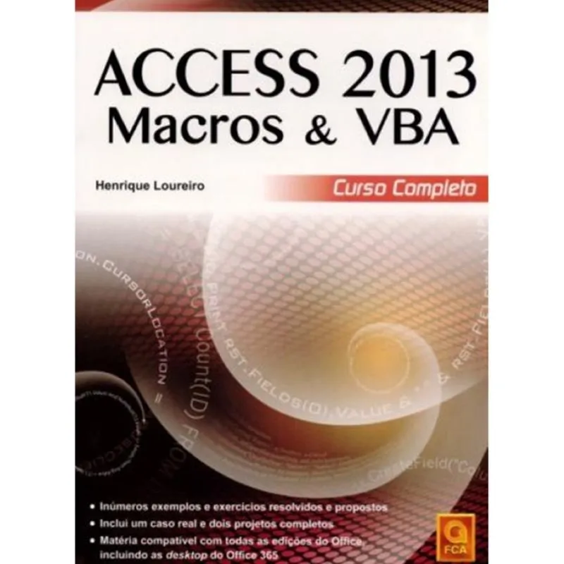 Access 2013 macros & vba - curso completo