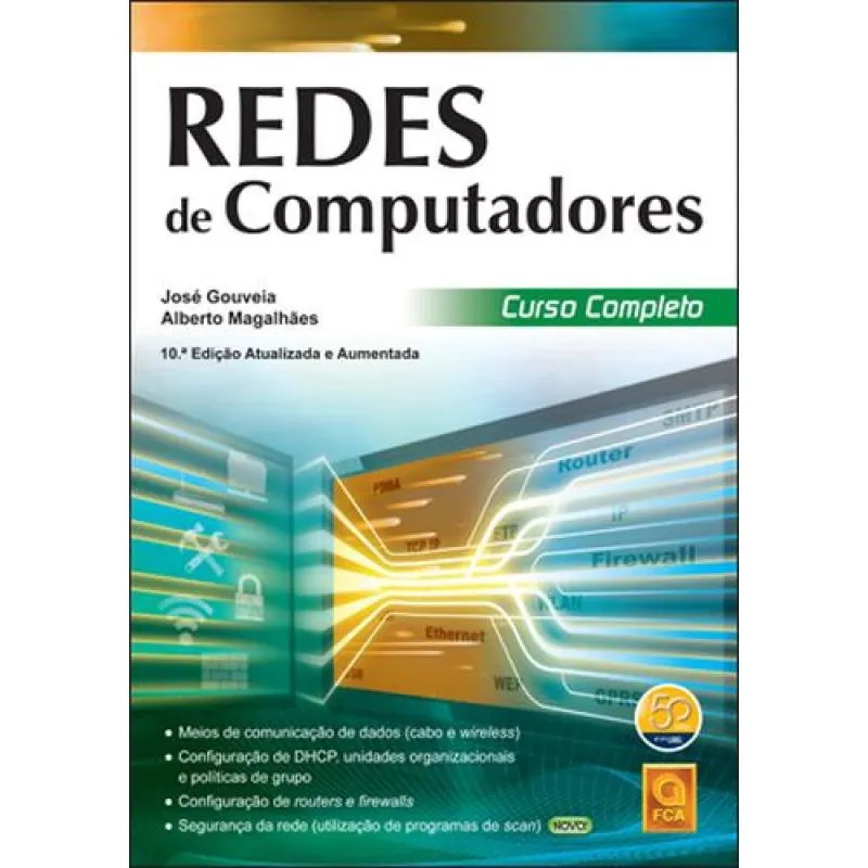 Redes de Computadores. Curso Completo (Atualizada e Aumentada)
