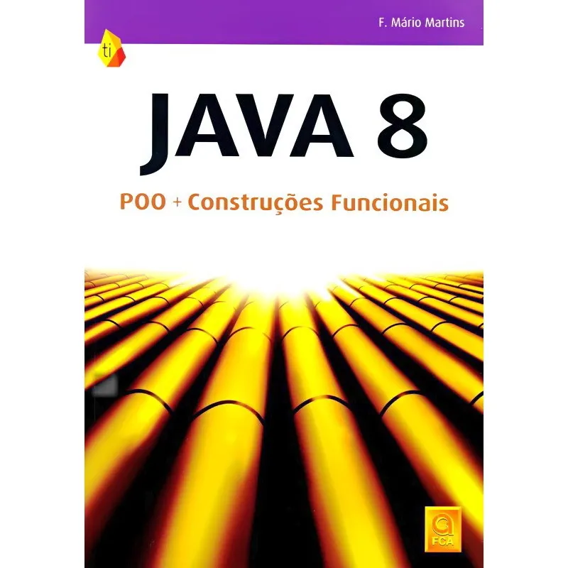 Java 8. poo + Construções Funcionais