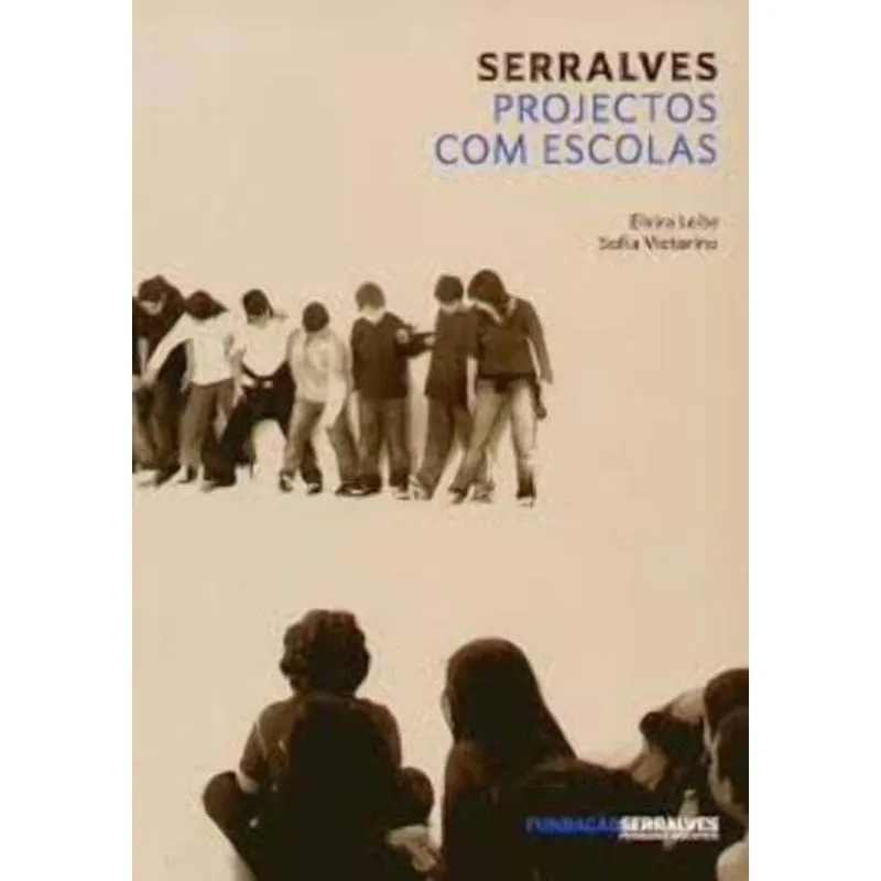Serralves - Projectos com Escolas