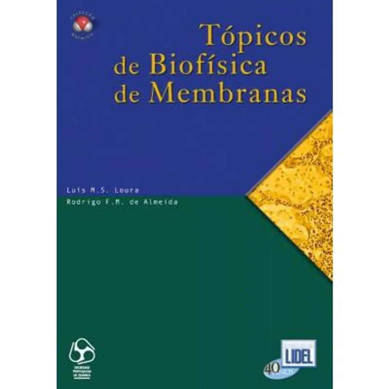 Tópicos de Biofísica de Membranas