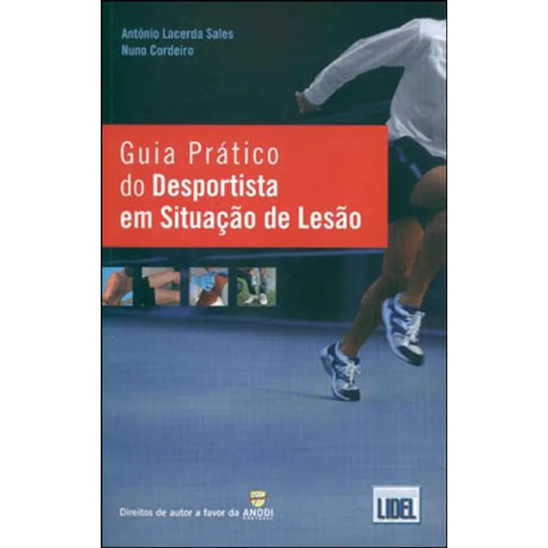GUIA PRATICO DO DESPORTISTA EM SITUAÇAO DE LESAO