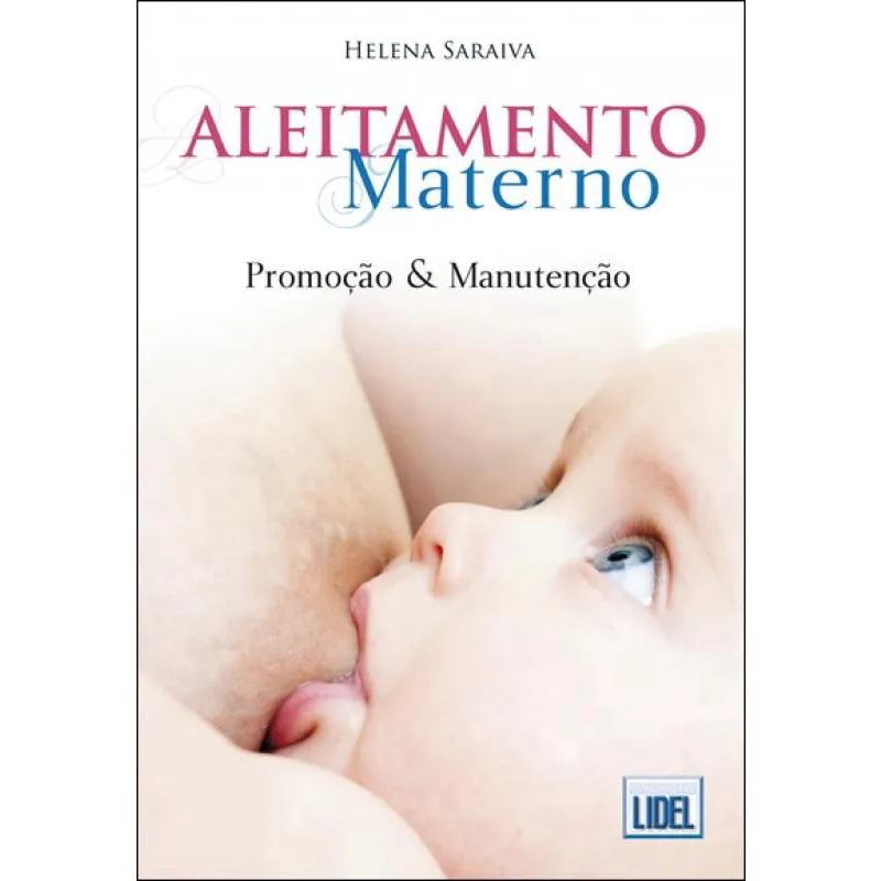 Aleitamento Materno-Promoção e Manutenção