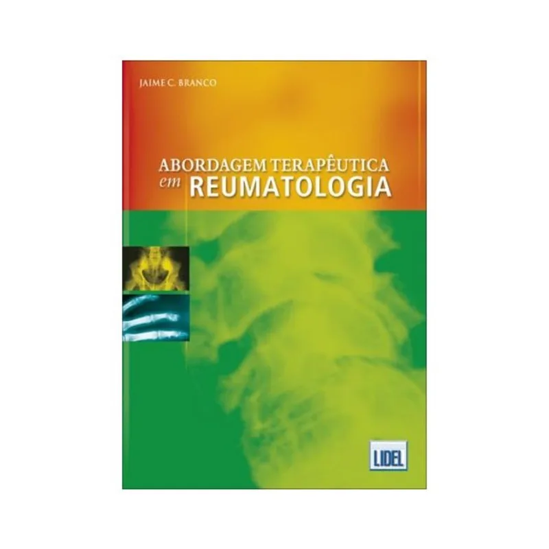 ABORDAGEM TERAPÊUTICA EM REUMATOLOGIA