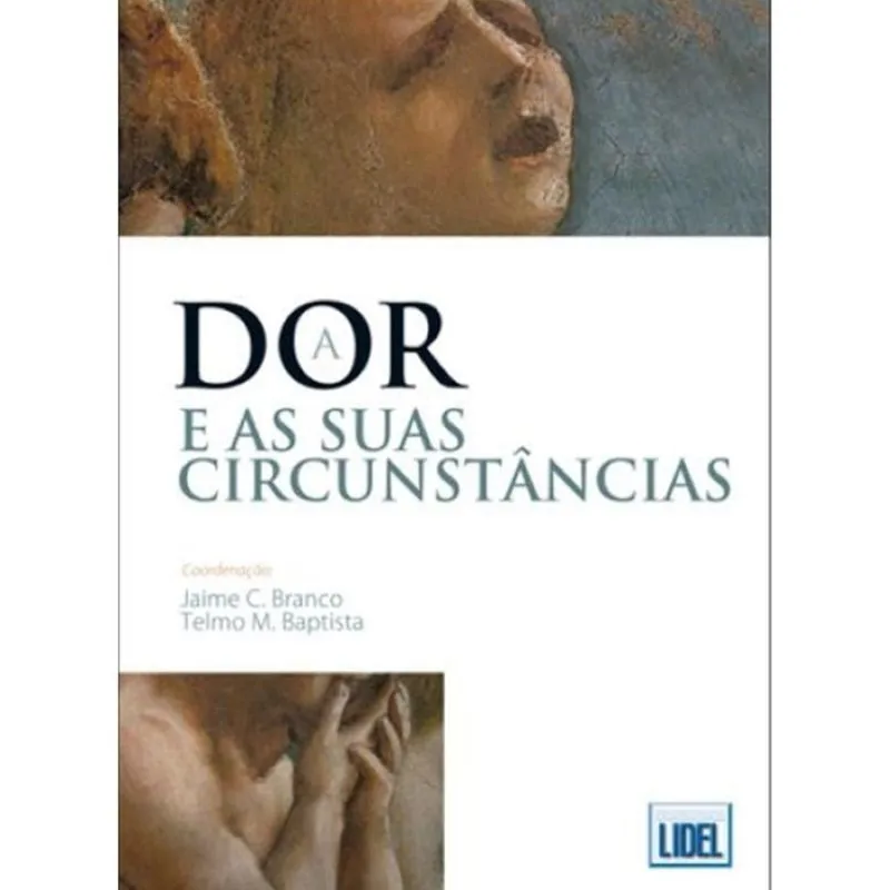 A dor e suas circunstâncias