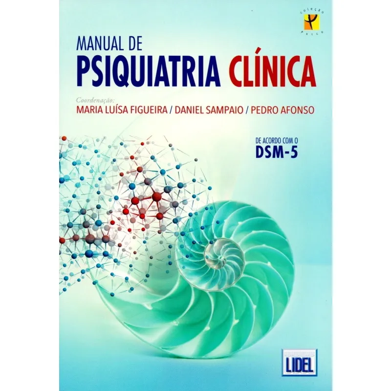 Manual de Psiquiatria Clínica