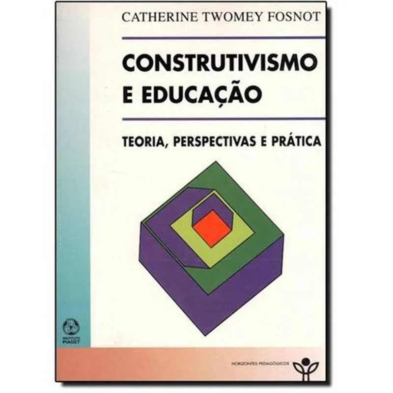Construtivismo e Educação