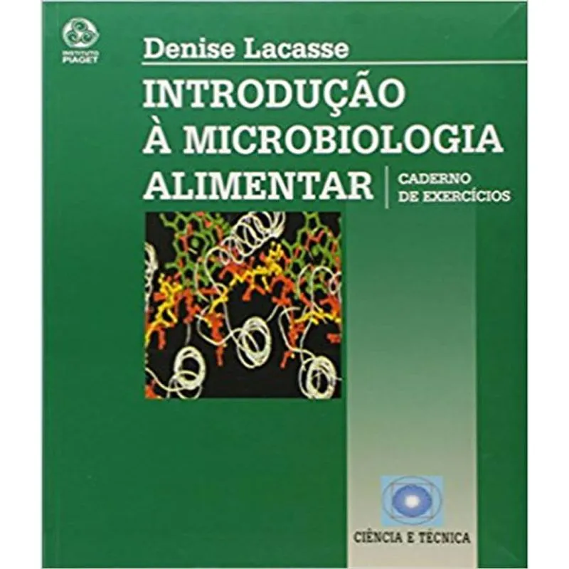 Introducao A Microbiologia Alimentar - Caderno De Exercicios