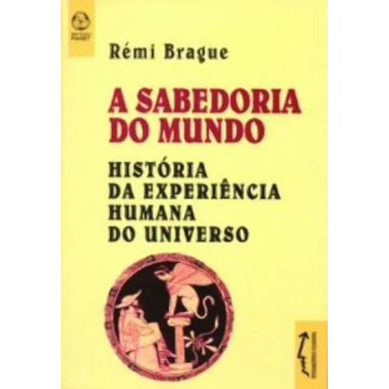 A Sabedoria do Mundo