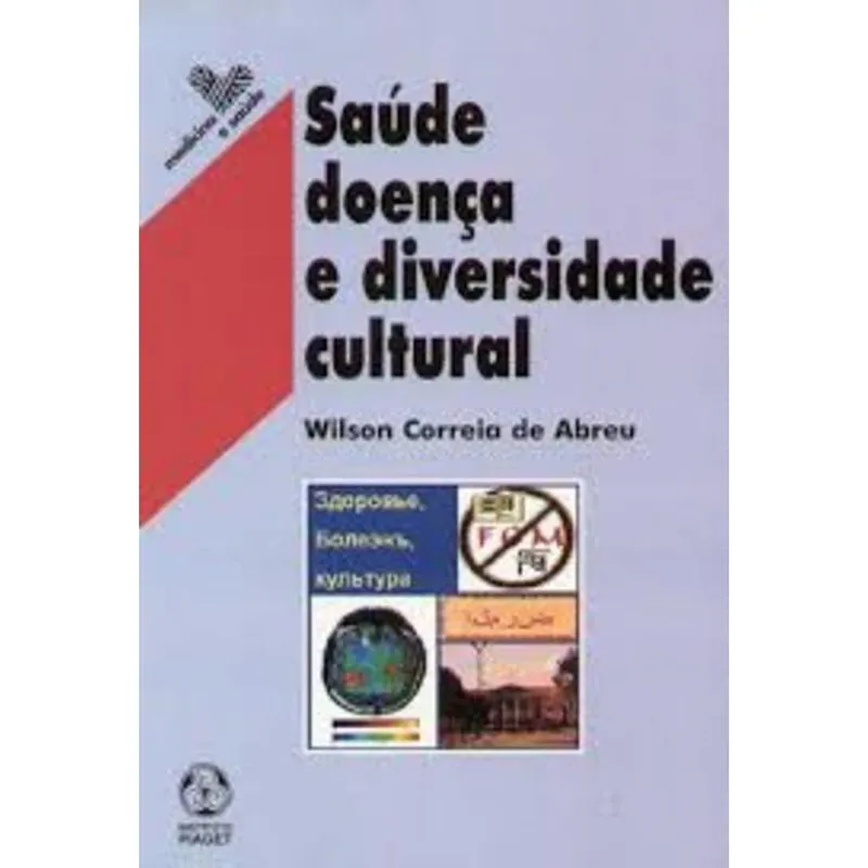 Saúde Doença e Diversidade Cultural