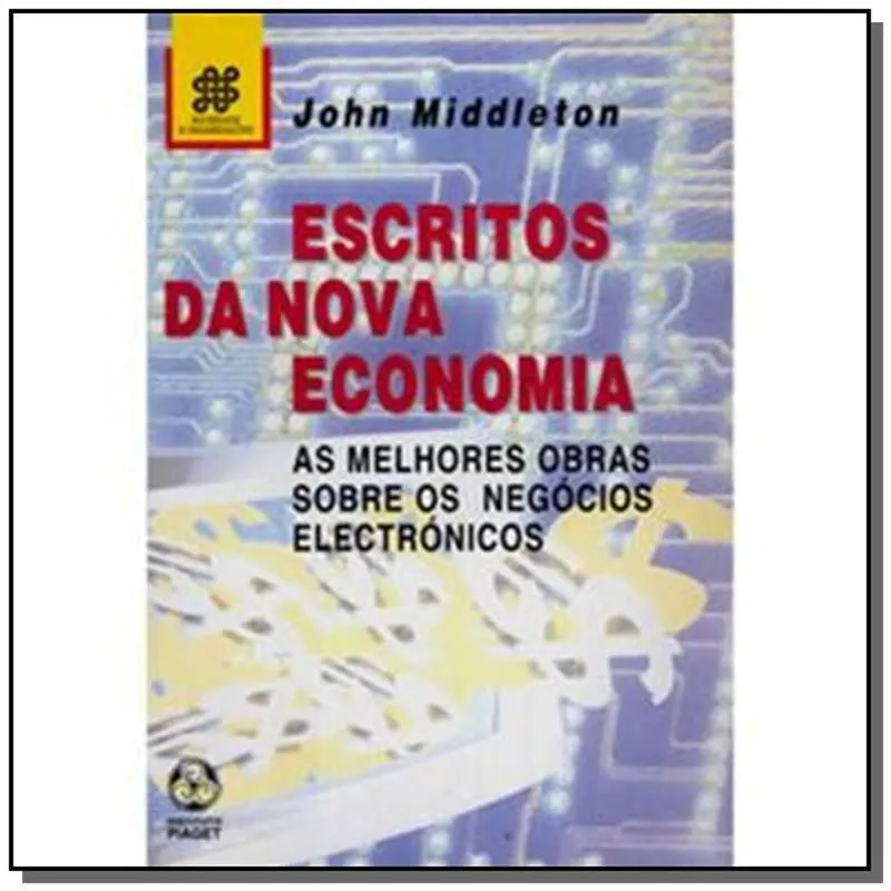 Escritos da nova economia