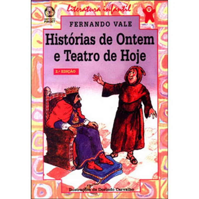HISTORIAS DE ONTEM E TEATRO DE HOJE
