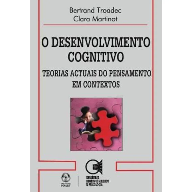 O Desenvolvimento Cognitivo