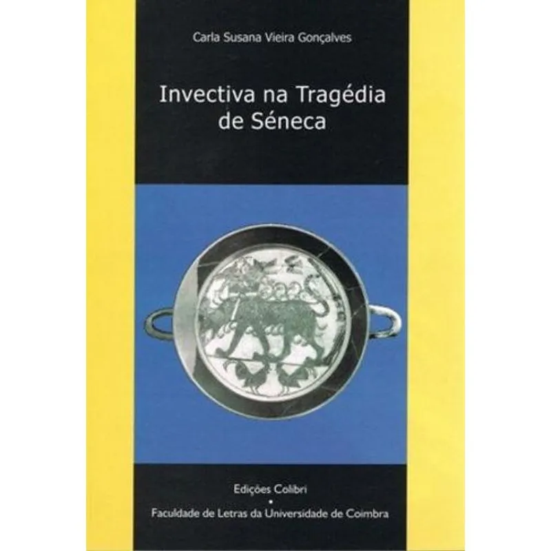 Invectiva na Tragedia de Seneca