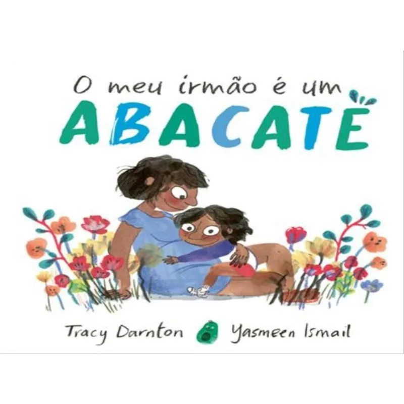 O MEU IRMÃO É UM ABACATE