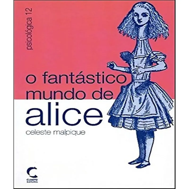 Fantastico Mundo De Alice, O