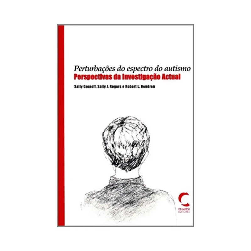 Perturbações Do Espectro Do Autismo. Perspectivas Da Investigação Atual