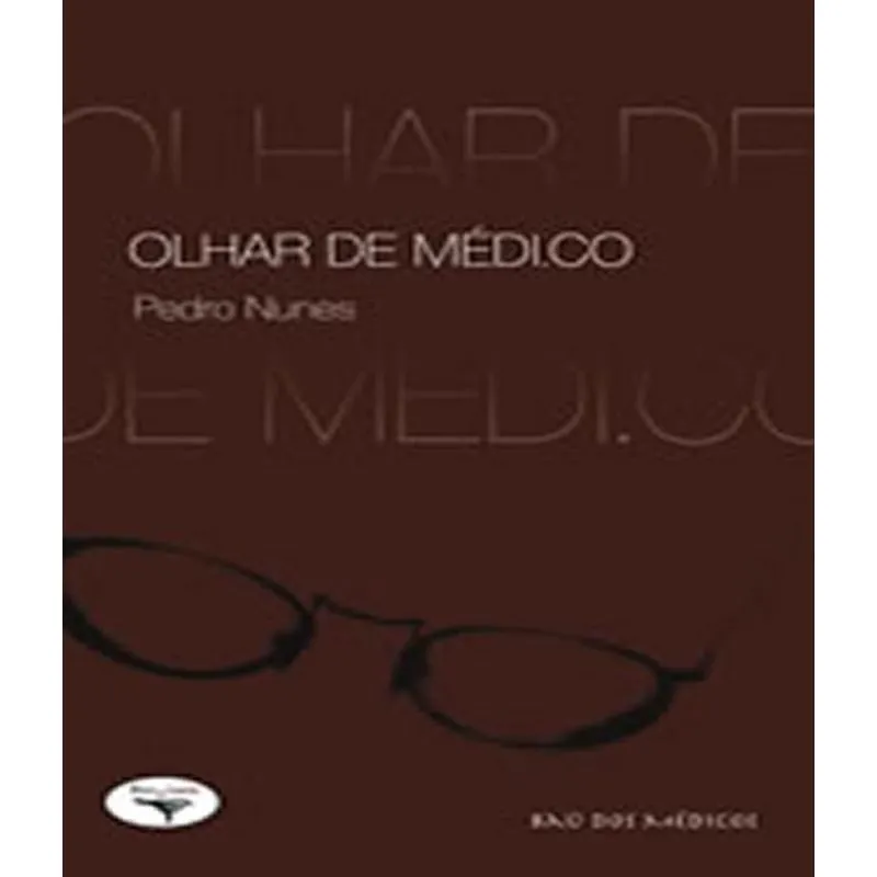 Olhar De Medico