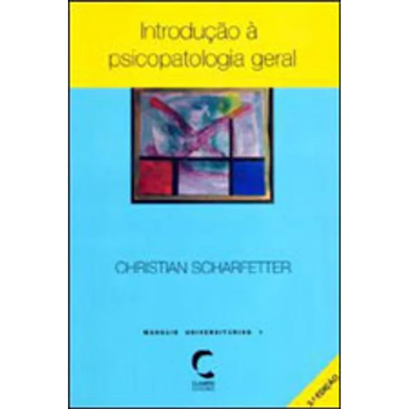 INTRODUÇAO A PSICOPATOLOGIA GERAL
