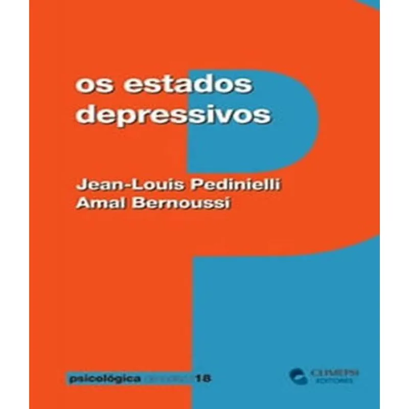 Estados Depressivos, Os