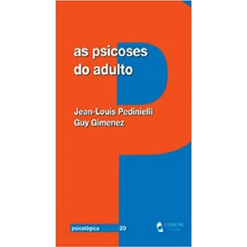 Psicoses Do Adulto, As