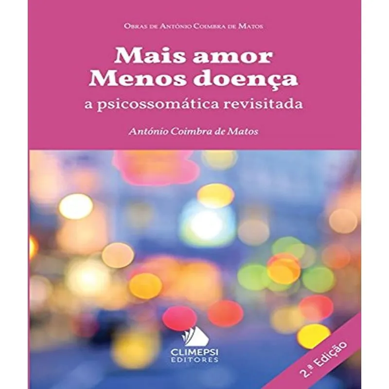Mais Amor Menos Doenca