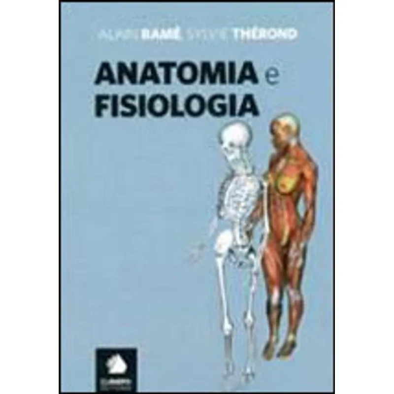 ANATOMIA E FISIOLOGIA