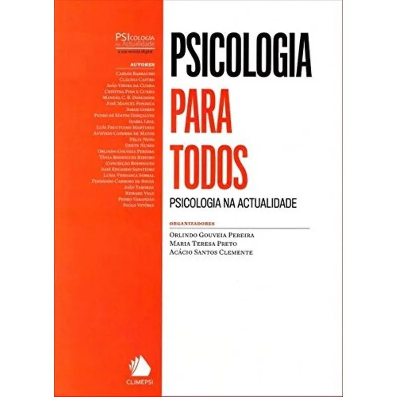 Psicologia Para Todos: Psicologia Na Actualidade