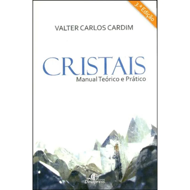 CRISTAIS - MANUAL TEORICO E PRATICO