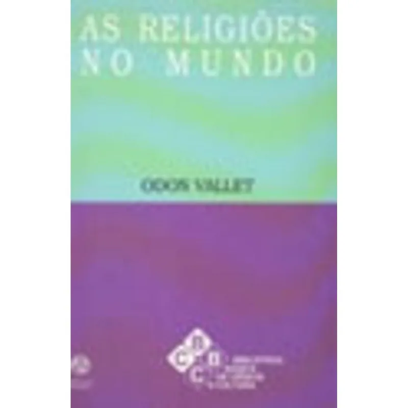 RELIGIOES NO MUNDO, AS
