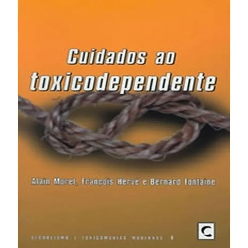 Cuidados Ao Toxicodependente