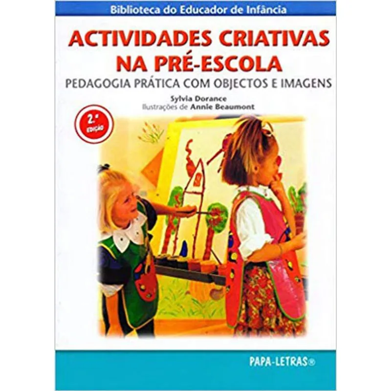 ACTIVIDADES CRIATIVAS NA PRE-ESCOLA